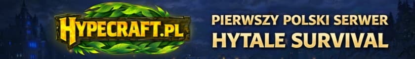 HYPECRAFT.PL - PIERWSZY POLSKI SERWER HYTALE SURVIVAL